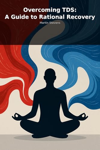 Cover of Overcoming TDS: A Guide to Rational Recovery by Martin Stevens